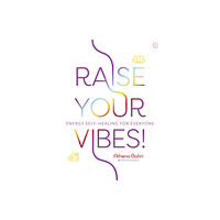 Watkins Media Limited Raise Your Vibes! (häftad, eng)