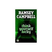 Flame Tree Publishing Think Yourself Lucky (häftad, eng)