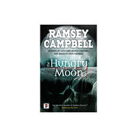 Flame Tree Publishing The Hungry Moon (häftad, eng)