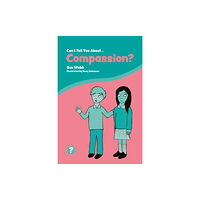 Jessica kingsley publishers Can I Tell You About Compassion? (häftad, eng)