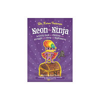 Jessica kingsley publishers Neon the Ninja Activity Book for Children who Struggle with Sleep and Nightmares (häftad, eng)