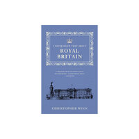 Ebury Publishing I Never Knew That About Royal Britain (häftad, eng)