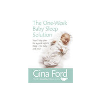 Ebury Publishing The One-Week Baby Sleep Solution (häftad, eng)