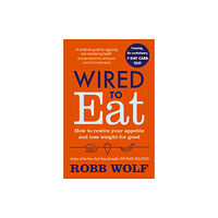 Ebury Publishing Wired to Eat (häftad, eng)