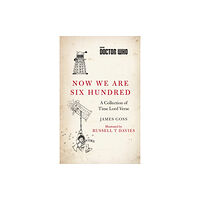 Ebury Publishing Doctor Who: Now We Are Six Hundred (häftad, eng)