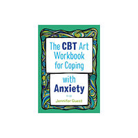 Jessica kingsley publishers The CBT Art Workbook for Coping with Anxiety (häftad, eng)