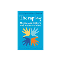 Jessica kingsley publishers Theraplay® – Theory, Applications and Implementation (häftad, eng)