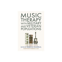 Jessica kingsley publishers Music Therapy with Military and Veteran Populations (häftad, eng)