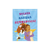 Jessica kingsley publishers Sylvia and Marsha Start a Revolution! (inbunden, eng)