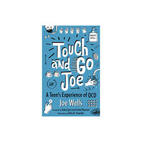 Jessica kingsley publishers Touch and Go Joe, Updated Edition (häftad, eng)