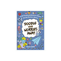 Jessica kingsley publishers Doodle Your Worries Away (häftad, eng)