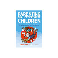 Jessica kingsley publishers Parenting Dual Exceptional Children (häftad, eng)