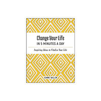 Summersdale Publishers Change Your Life in 5 Minutes a Day (inbunden, eng)