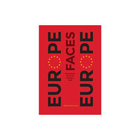 Intellect Books Europe Faces Europe (häftad, eng)