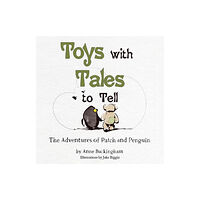 Pegasus Elliot Mackenzie Publishers Toys with Tales to Tell (häftad, eng)