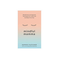 Ebury Publishing Mindful Mamma (häftad, eng)