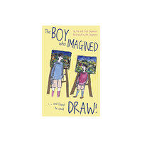 Troubador Publishing The BOY Who IMAGINED...and Found He Could DRAW! (häftad, eng)