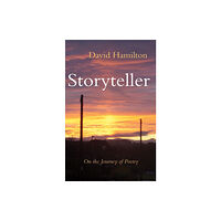 Troubador Publishing Storyteller (häftad, eng)