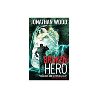 Titan Books Ltd Broken Hero (häftad, eng)