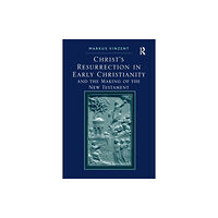 Taylor & francis ltd Christ's Resurrection in Early Christianity (häftad, eng)