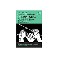 Taylor & francis ltd The Ashgate Research Companion to International Criminal Law (inbunden, eng)