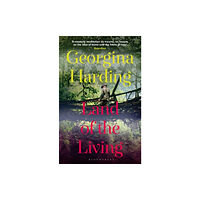 Bloomsbury Publishing PLC Land of the Living (häftad, eng)