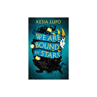 Bloomsbury Publishing PLC We Are Bound by Stars (häftad, eng)