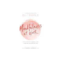 Orion Publishing Co Mindfulness at Work (häftad, eng)