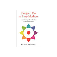 Orion Publishing Co Project Me for Busy Mothers (häftad, eng)