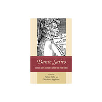 Lexington books Dante Satiro (häftad, eng)