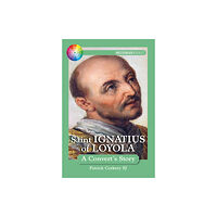 Messenger Publications Saint Ignatius of Loyola (häftad, eng)