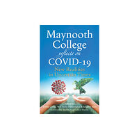 Messenger Publications Maynooth College reflects on COVID 19 (häftad, eng)