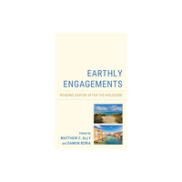 Lexington books Earthly Engagements (inbunden, eng)