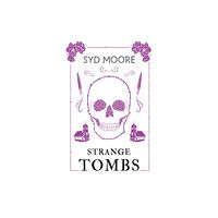 Oneworld Publications Strange Tombs - An Essex Witch Museum Mystery (häftad, eng)