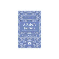 Oneworld Publications A Rebel's Journey (inbunden, eng)