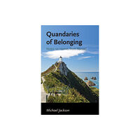 Anthem press Quandaries of Belonging (inbunden, eng)