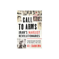 Oneworld Publications Call to Arms: Iran’s Marxist Revolutionaries (inbunden, eng)