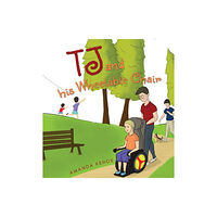 Austin Macauley Publishers TJ and His Wheelable Chair (häftad, eng)