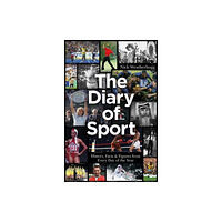 Pitch Publishing Ltd The Diary of Sport (inbunden, eng)