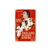 Pitch Publishing Ltd England Rugby On This Day (inbunden, eng)