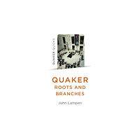 Collective Ink Quaker Roots and Branches (häftad, eng)