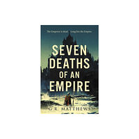 Rebellion Publishing Ltd. Seven Deaths of an Empire (häftad, eng)