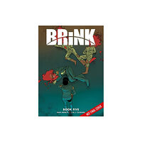 Rebellion Publishing Ltd. Brink Book Five (häftad, eng)