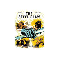 Rebellion Publishing Ltd. The Steel Claw: Reign of The Brain (häftad, eng)