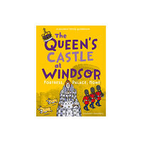 Scala Arts & Heritage Publishers Ltd The Queen's Castle at Windsor (häftad, eng)