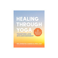 Chronicle Books Healing Through Yoga (häftad, eng)