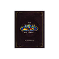 Titan Books Ltd The World of Warcraft Pop-Up Book (inbunden, eng)