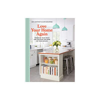 Chronicle Books Love Your Home Again (inbunden, eng)