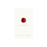 Bloomsbury Publishing PLC It's Only Blood (häftad, eng)