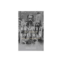 Reaktion Books Ornette Coleman (inbunden, eng)